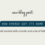 How Emerge got its name